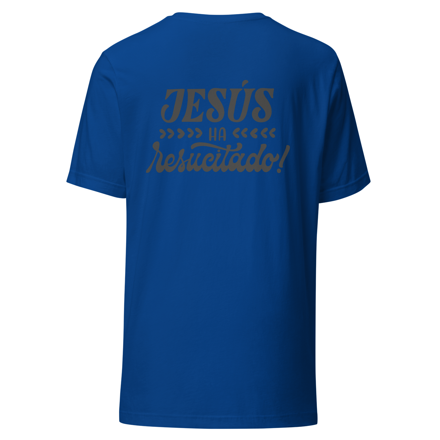 Jesus ha resuscitado Unisex