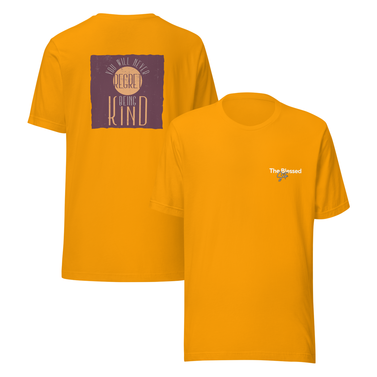 You'll Never Regret Unisex