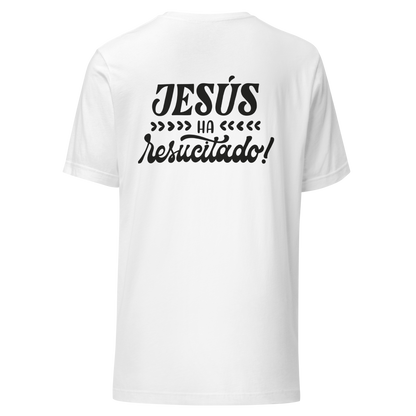 Jesus ha resuscitado Unisex