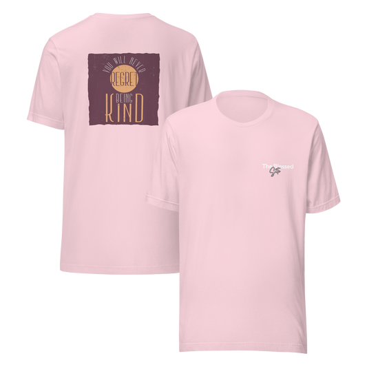 You'll Never Regret Unisex